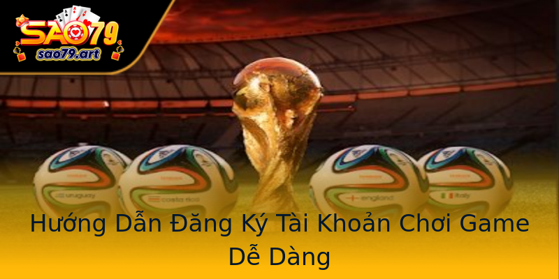 Hướng Dẫn Đăng Ký Tài Khoản Chơi Game Dễ Dàng Hướng Dẫn Đăng Ký Tài Khoản Chơi Game Dễ Dàng