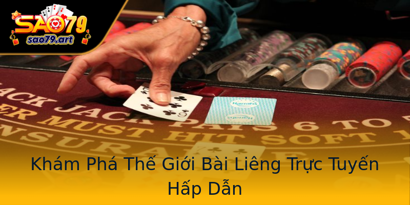 Khám Phá Thế Giới Bài Liêng Trực Tuyến Hấp Dẫn Khám Phá Thế Giới Bài Liêng Trực Tuyến Hấp Dẫn