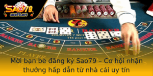 Moi Ban Be Ang Ky Sao79 Co Hoi Nhan Thuong Hap Dan Tu Nha Cai Uy Tin