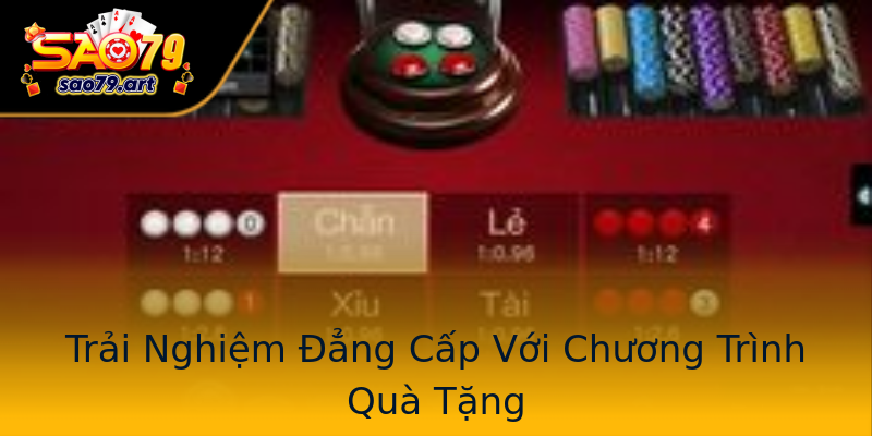 Trải Nghiệm Đẳng Cấp Với Chương Trình Quà Tặng Trải Nghiệm Đẳng Cấp Với Chương Trình Quà Tặng